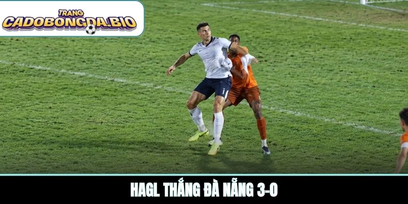 HAGL thắng Đà Nẵng 3-0